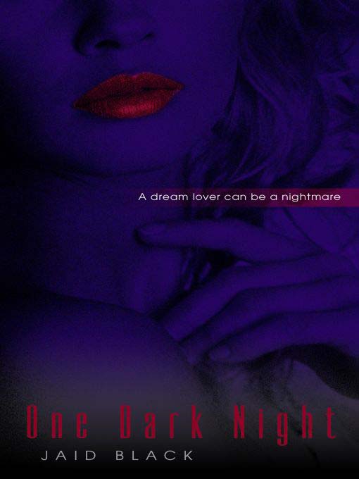 Title details for One Dark Night by Jaid Black - Available
